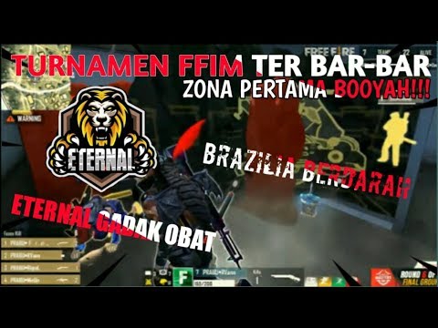 TURNAMEN FFIM TER BAR-BAR YANG PERNAH ADA ETERNAL NGAK ADA OBAT