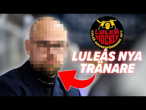 DET HÄR BLIR LULEÅS NYA TRÄNARE