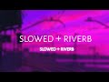 Balon Ke Niche Choti Choti Ke Piche Moti Slowed Riverb Slowed Lofi Youtuber Trending
