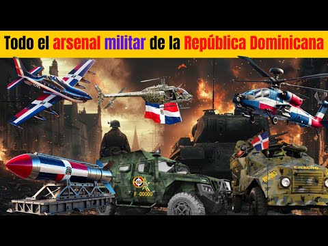 The entire military arsenal of the Dominican Republic