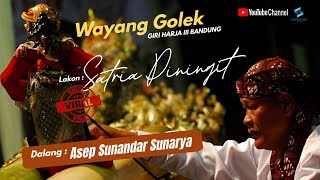 Download lagu LAKON PALING LANGKA❗❗❗ WAYANG GOLEK ASEP SUNANDAR SUNARYA - SATRIA PININGIT mp3