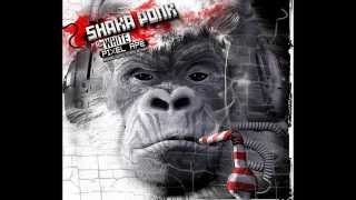 Shaka Ponk - Monkey On The Wall