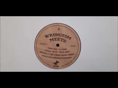 Wrongtom Meets - Deemas J - In South London