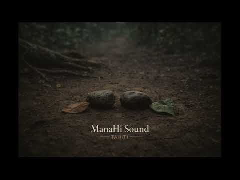 I konei tāua – ManaHi Sound Tahiti