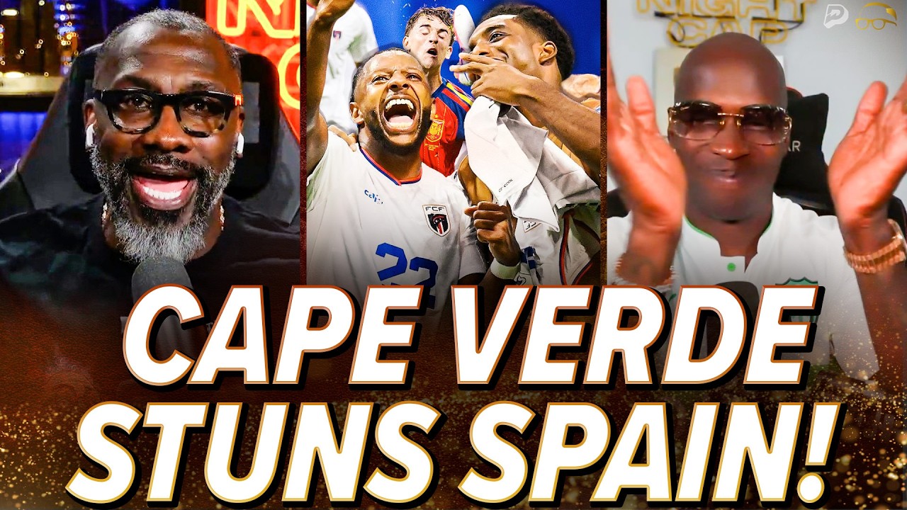 Unc & Ocho SHOCKED Cape Verde STUNS the WORLD DRAWING 0-0 with Spain! | Nightcap