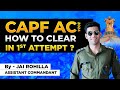 How To Prepare For CAPF AC 2024 For Selection In First Attempt I Simplicrack