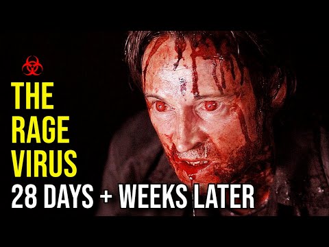 THE RAGE VIRUS (Infected, History + 28 Days and Weeks Later) EXPLAINED