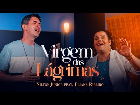 Virgem Das Lágrimas - Nilton Junior