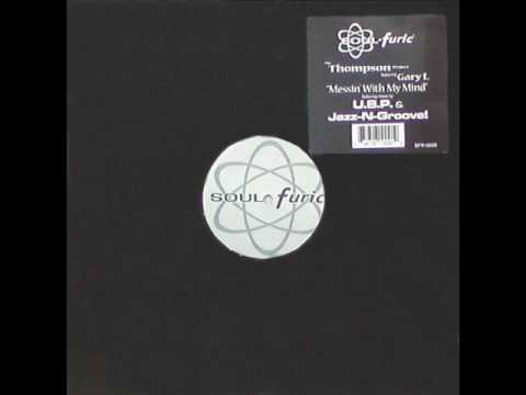 Thompson Project Featuring Gary L  Messin With My Mind