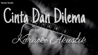Download lagu Cinta Dan Dilema - Ikke Nurjannah Karaoke Akustik mp3