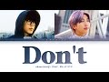 eAeon Don't (Feat. RM) Lyrics (이이언 그러지 마 (Feat. RM) 가사) [Color Coded Lyrics/Han/Rom/Eng]