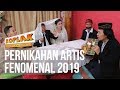 KOPLAK Pernikahan Artis Fenomenal 2019 02 APRIL 2019