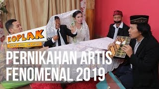 Download lagu KOPLAK - Pernikahan Artis Fenomenal 2019 [02 APRIL 2019] mp3