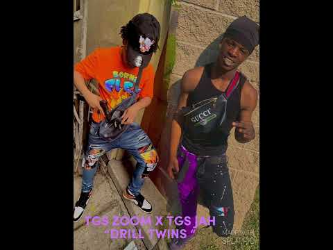 TGS ZOOM X TGS JAH “DRILL TWINS” official Audio #FREETGS #FTO