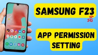 Samsung f23 App Permission Setting | How To Find App Permissions In galaxy f23 5g