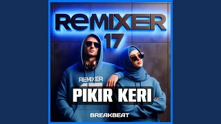 Download lagu Pikir Keri mp3