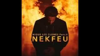 Nekfeu - Nique les clones, Pt  II