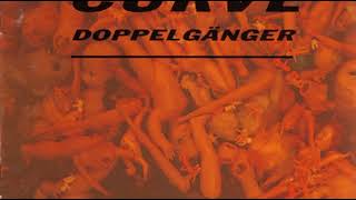 Wish You Dead - Curve