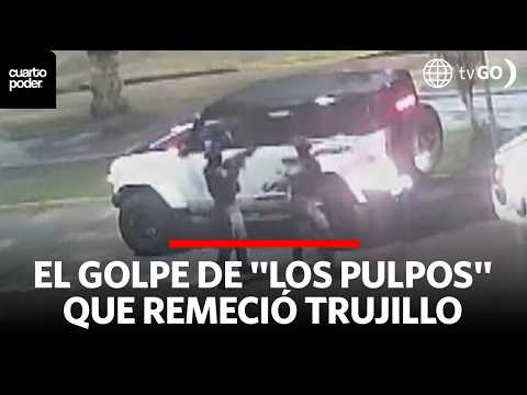 El asesinato y secuestro que remeció Trujillo en mano de 'Los Pulpos' | Cuarto Poder | Perú