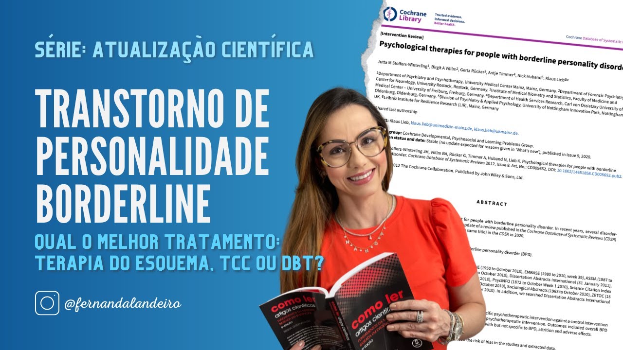 Transtorno de Personalidade Borderline - Qual o melhor tratamento: Terapia do Esquema, TCC ou DBT?