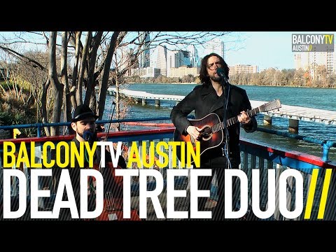 DEAD TREE DUO - SISYPHUS (BalconyTV)