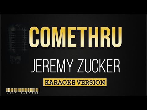 Jeremy Zucker - comethru (Karaoke Version)