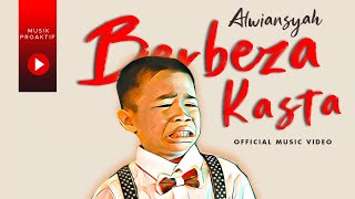 Alwiansyah - Berbeza Kasta (Official Music Video)