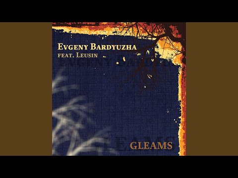 Gleams (Original Mix)