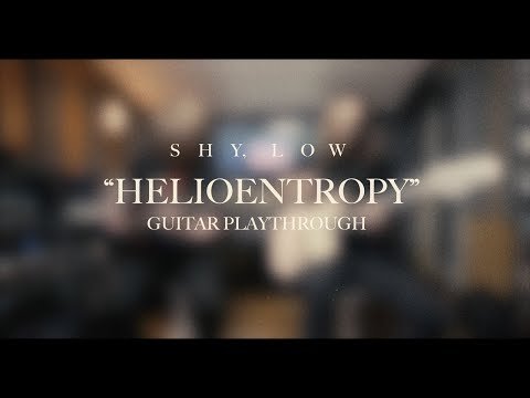 Shy, Low - Helioentropy - Playthrough