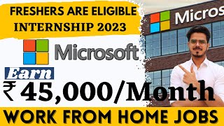 Microsoft Recruitment 2023 | Work from home jobs | Freshers | Latest J