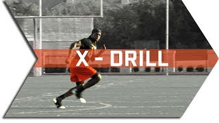 X - DRILL - FOOTBALL SPEED & AGILITY TRAINING - CONE DRILLS