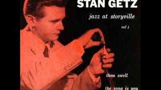 Stan Getz Quintet at Storyville - Thou Swell