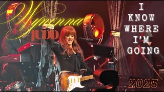 WYNONNA JUDD LIVE 2025 | I Know Where I'm Going | The Judds | Greatest Hits | Charlotte NC 2025