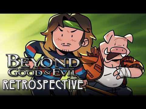 The BIG Beyond Good & Evil Retrospective