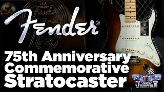 Video thumbnail for Fender 75th Anniversary Commemorative Strat by Music Junction