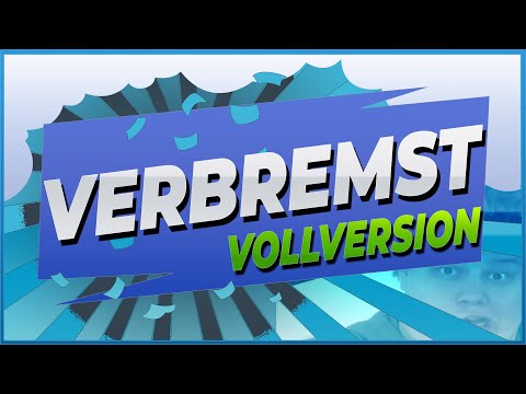 Brammen & WhatTheHell 🎵 Verbremst [VOLLVERSION]