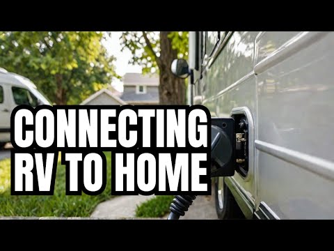 Secrets to Safely Connect Your RV to Home Power