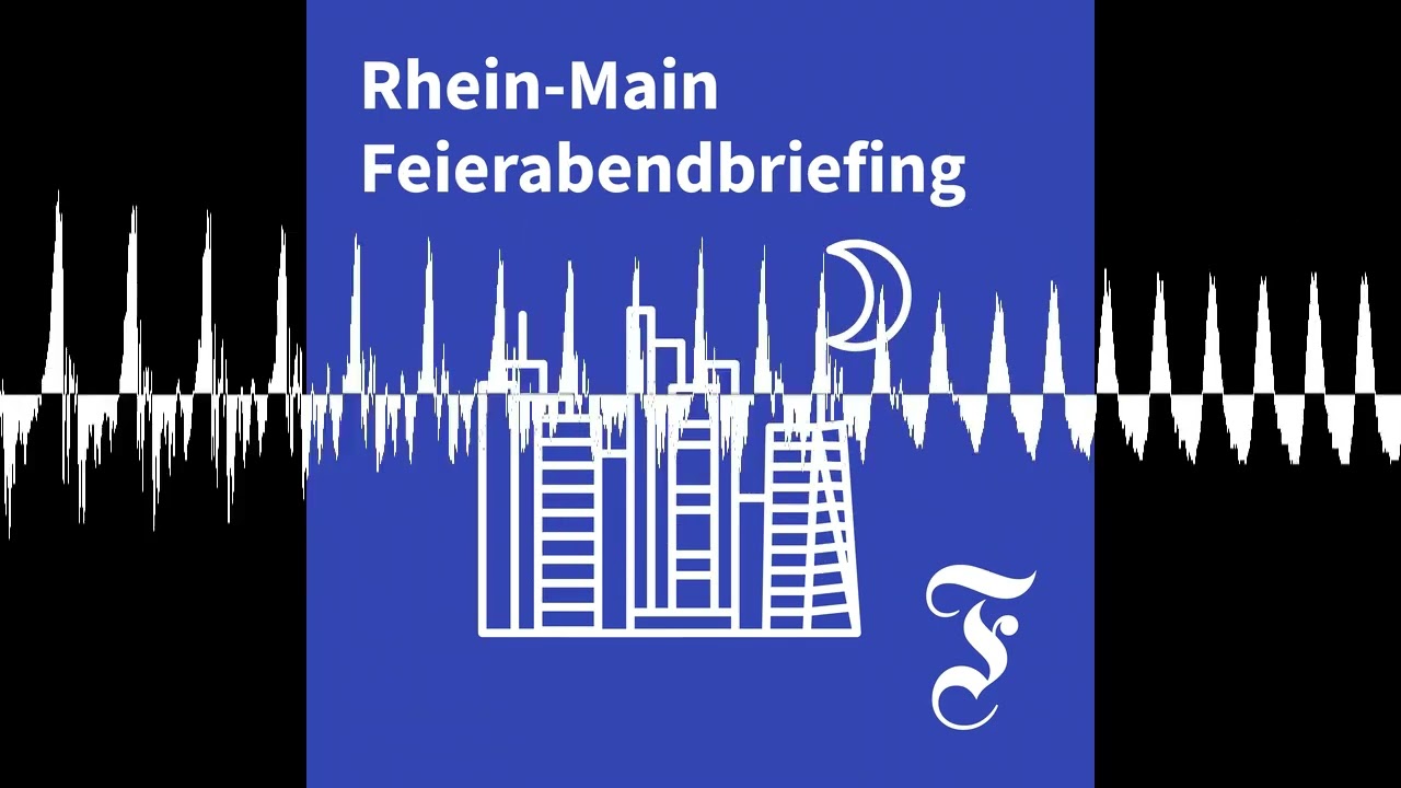 F.A.Z. Rhein-Main Feierabendbriefing vom 30.07.2026 - F.A.Z. Rhein-Main Feierabendbriefing