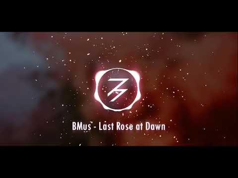 BMus - Last Rose At Dawn (Original Mix)