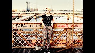 Sarah Letor - Inner Voice - (Official Video)
