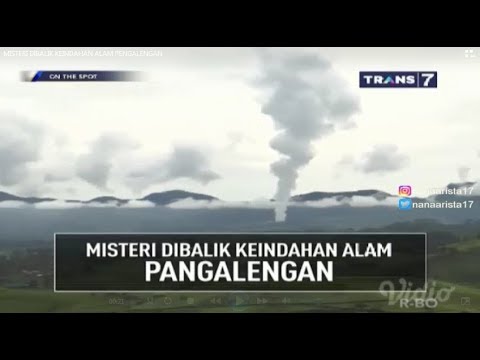 MISTERI DIBALIK KEINDAHAN ALAM PANGALENGAN On The Spot Trans 7 Terbaru 9 Nopember 2017