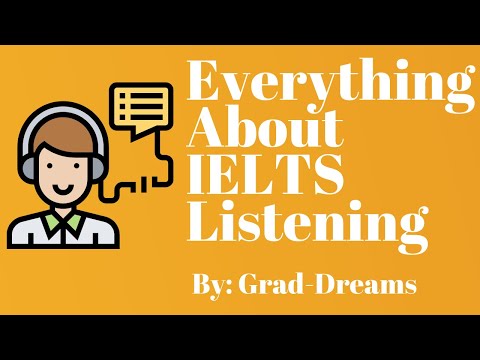 Everything about IELTS Listening section - Grad-Dream IELTS  Online Coaching #IELTStutorials