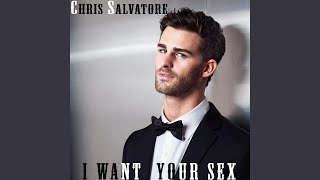 I Want Your Sex