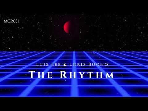 Luis Lee & Loris Buono - The Rhythm