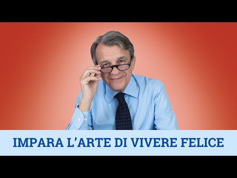 Impara l'arte di vivere felice