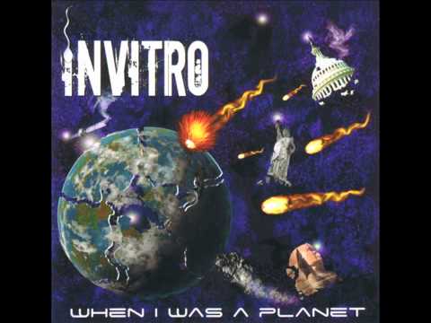 Invitro - When I was A Planet