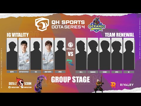 iG Vitality vs Team Renewal - QH Sports Dota Series 4 - Group Stage - B02