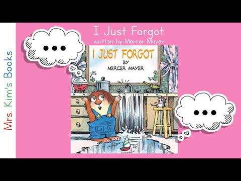Mrs. Kim Reads I Just Forgot (READ-ALOUD)