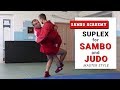 Why lateral drop is more effective than suplex for Sambo and Judo \ sambo academy