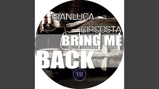 Bring Me Back (Alex Portarulo DJ Remix)